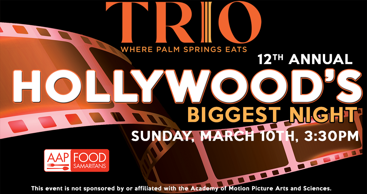 Hollywood's Biggest Night at Trio